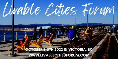 Livable Cities Forum promotion card October 3 - 5, 2022 in Victoria, BC.