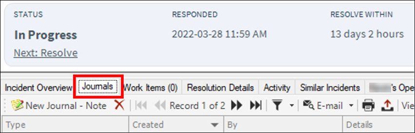 Screenshot Cherwell Journals tab 1) From the Incident or Case view