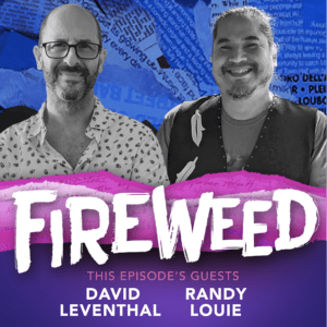 Artwork for Fireweed podcast showing headshots of featured guests