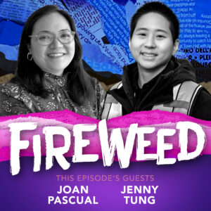 Fireweed episode two art work with photos of two people 