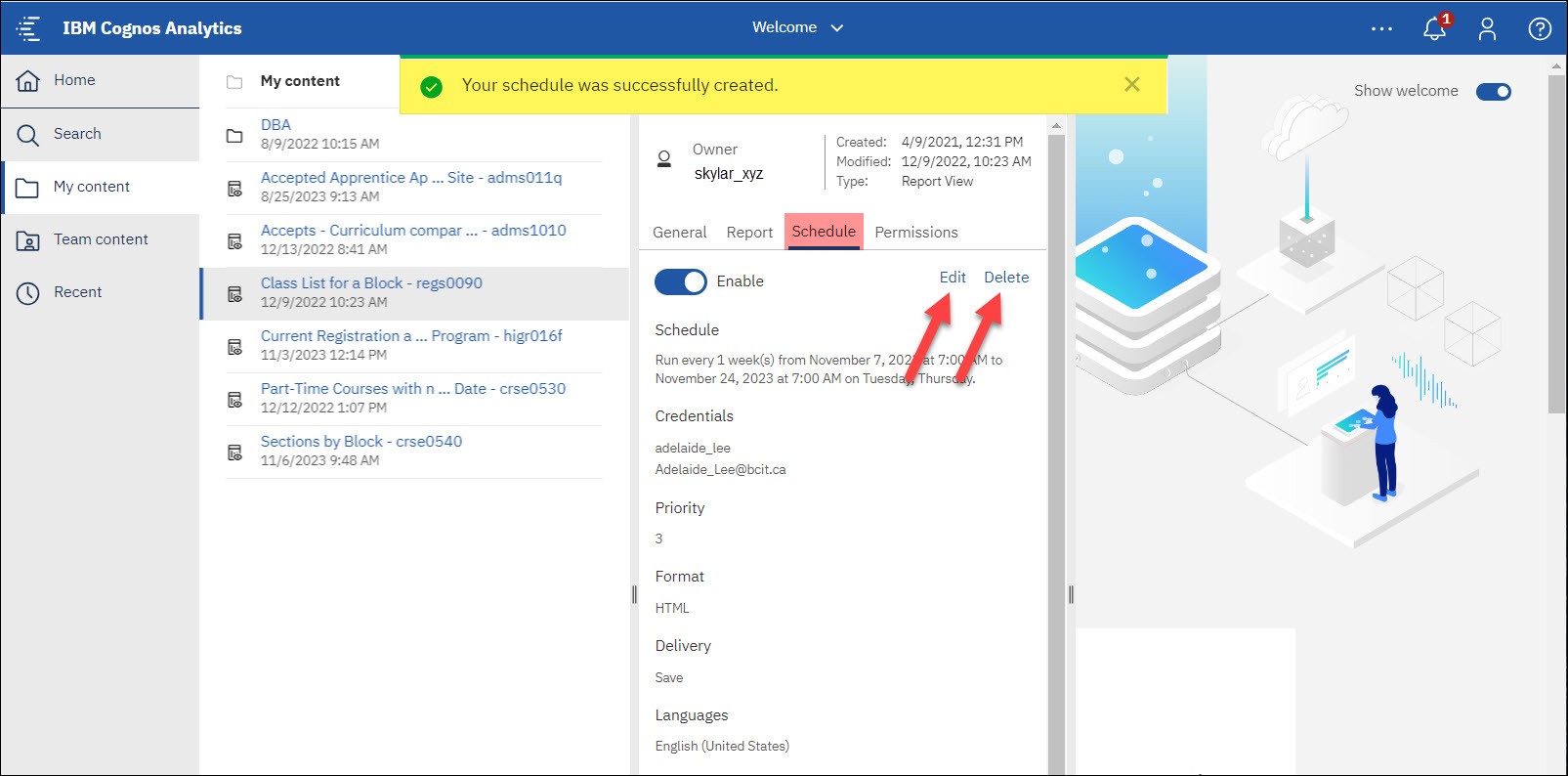 Screenshot Cognos Schedule Report successfully saved