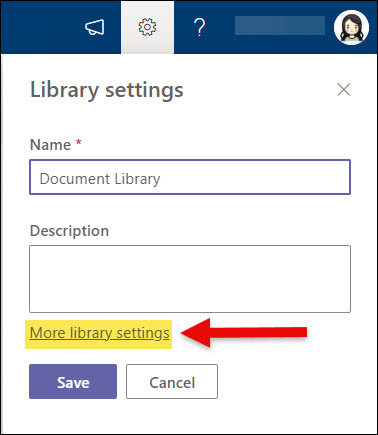 SharePoint Library settings and click More library settings