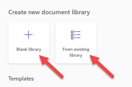 SharePoint new Document Library choose Blank or Existing