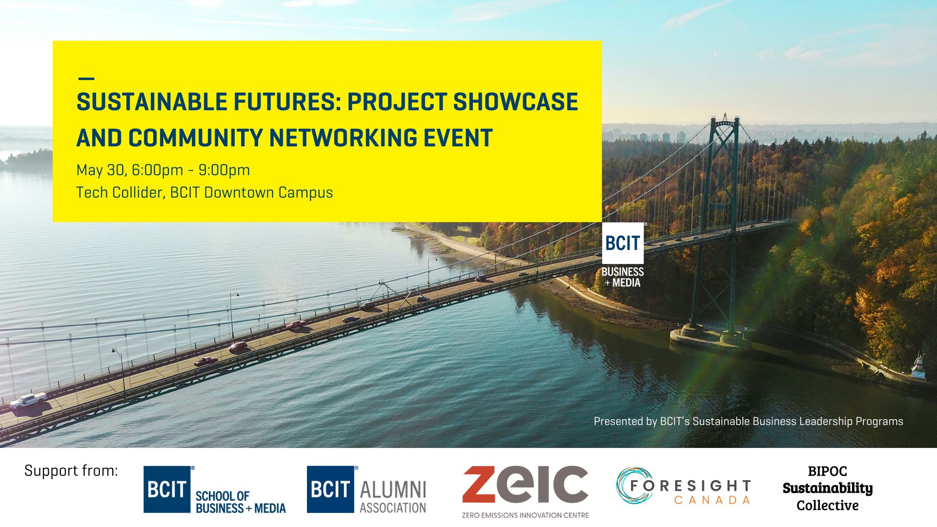 Sustainable Futures: Project Showcase and Community Networking Event