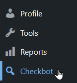 section of WordPress Menu showing Checkbot below Profile, Tools, and Reports